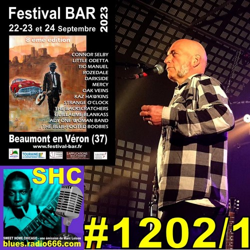 SWEET HOME CHICAGO #1202 part 1 - 9 septembre 2023