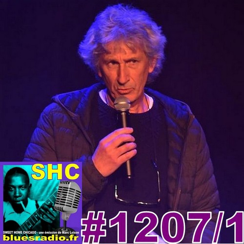 SWEET HOME CHICAGO #1207 part 1 - 14 octobre 2023