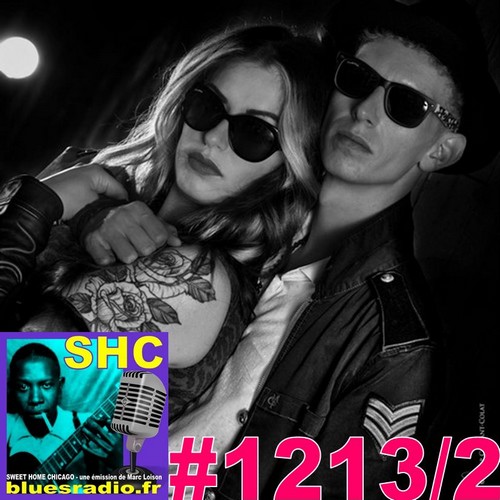 SWEET HOME CHICAGO #1213 part 2 - 25 novembre 2023