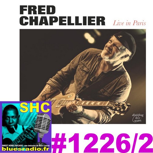 SWEET HOME CHICAGO #1226 part 2 - 24 février 2024