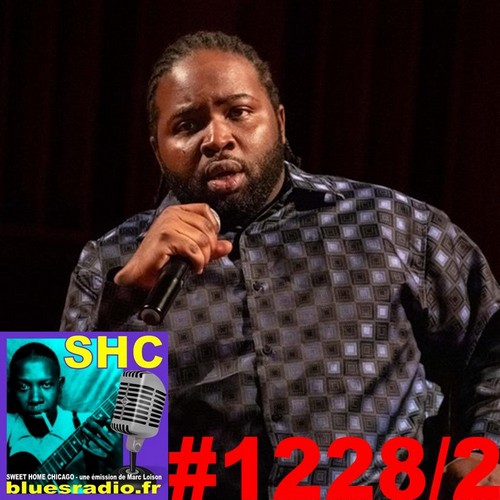 SWEET HOME CHICAGO #1228 part 2 - 9 mars 2024