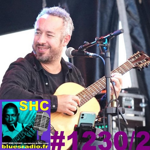 SWEET HOME CHICAGO #1230 part 2 - 23 mars 2024