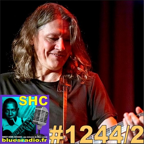 SWEET HOME CHICAGO #1244 part 2 - 29 juin 2024