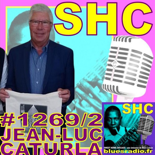 SWEET HOME CHICAGO #1269 part 2 - 8 mars 2025