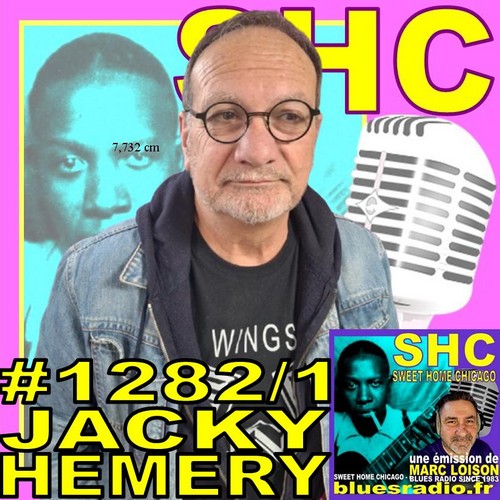 SWEET HOME CHICAGO #1282 part 1 - 7 juin 2025