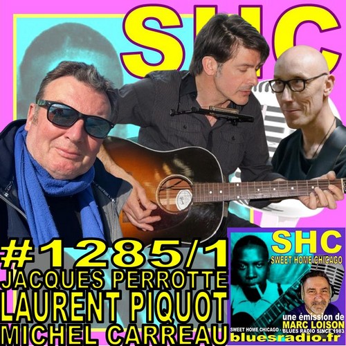 SWEET HOME CHICAGO #1285 part 1 - 28 juin 2025