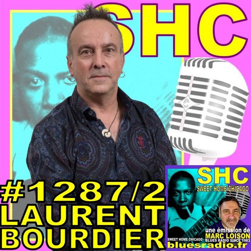 SWEET HOME CHICAGO #1287 part 2 - 12 juillet 2025