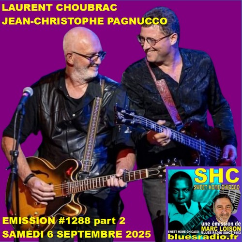 SWEET HOME CHICAGO #1288 part 2 - 6 septembre 2025