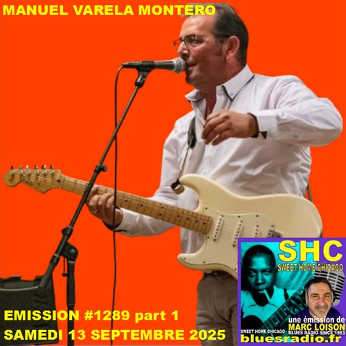 SWEET HOME CHICAGO #1289 part 1 - 13 septembre 2025