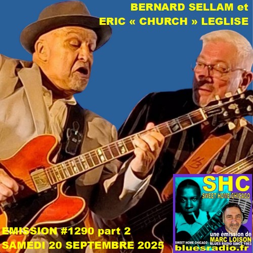 SWEET HOME CHICAGO #1290 part 2 - 20 septembre 2025