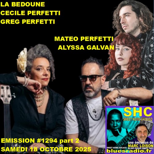 SWEET HOME CHICAGO #1294 part 2 - 18 octobre 2025