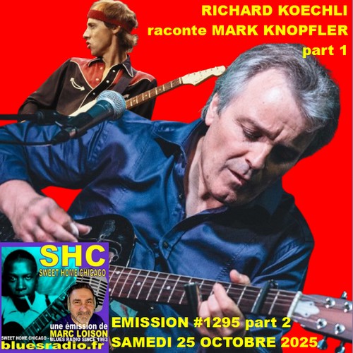 SWEET HOME CHICAGO #1295 part 2 - 25 octobre 2025