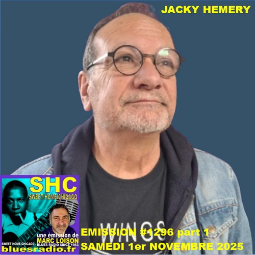 SWEET HOME CHICAGO #1296 part 1 - 1er novembre 2025