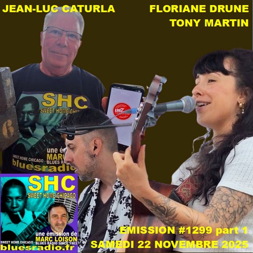 SWEET HOME CHICAGO #1299 part 1 - 22 novembre 2025