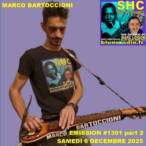 SWEET HOME CHICAGO #1301 part 2 - 6 décembre 2025