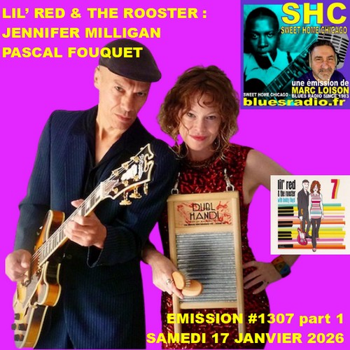 SWEET HOME CHICAGO #1307 part 1 - 17 janvier 2026