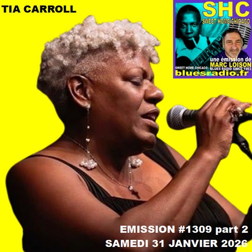 SWEET HOME CHICAGO #1309 part 2 - 31 janvier 2026